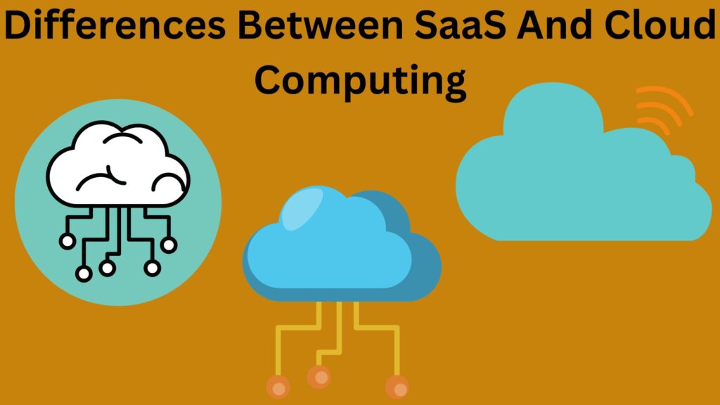 SaaS And Cloud Computing