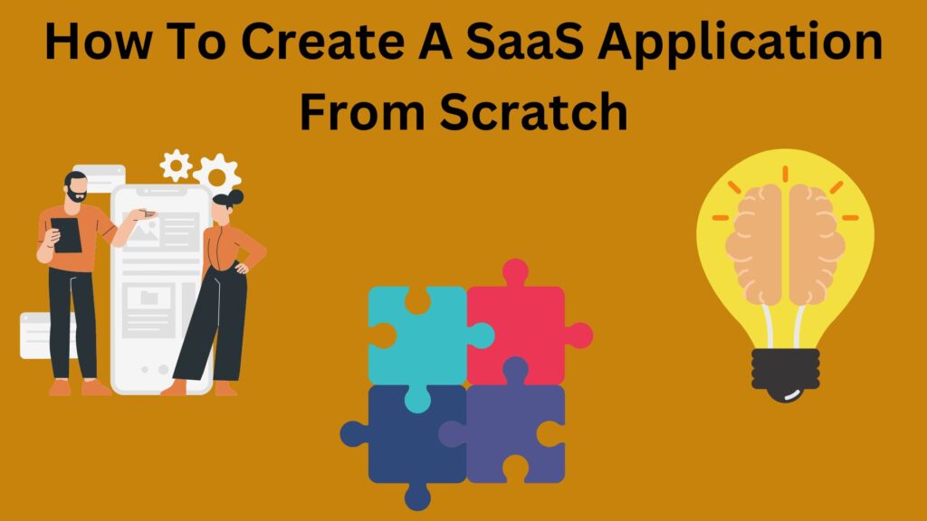 How To Create A SaaS Application