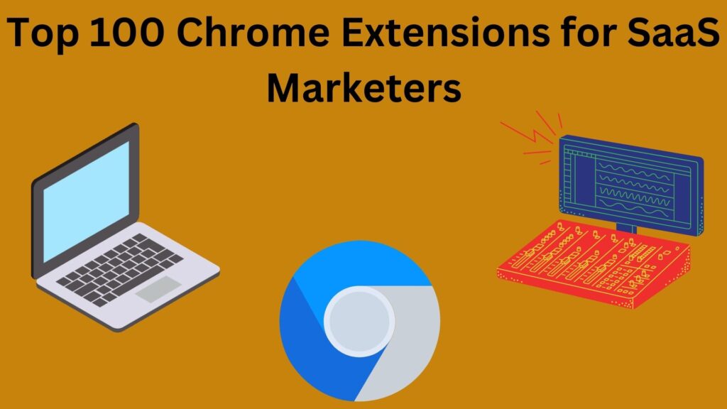 Chrome Extensions for SaaS